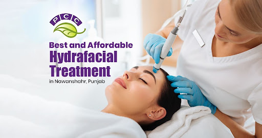 Best and Affordable Hydrafacial Treatment in Nawanshahr, Punjab